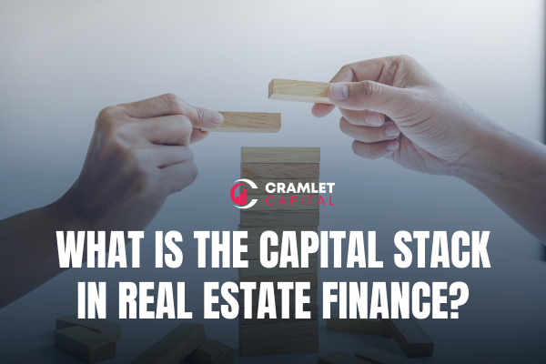 What is the Capital Stack In REal Estate Finance