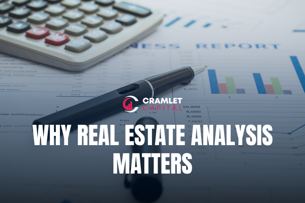 why real estate analysis matters